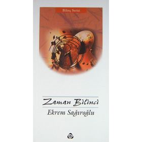 ZAMAN BILINCI - EKREM SAĞIROĞLU
