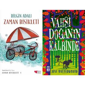 Zaman Bisikleti 1 - Bilgin Adalı ve Vahşi Doğanın Kalbinde - Jess Butterworth