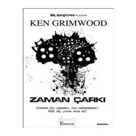 ZAMAN ÇARKI - KEN GRIMWOOD