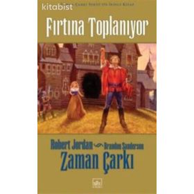 Zaman Çarkı Serisi - Cilt 12 - Fırtına Toplanıyor - Brandon Sanderson