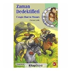 ZAMAN DEDEKTIFLERI 3 - CENGIZ HAN'IN MEZARI - FABIAN LENK