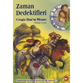 ZAMAN DEDEKTIFLERI 3 - CENGIZ HAN'IN MEZARI - FABIAN LENK