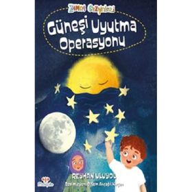 Zaman Gezginleri 2 Güneşi Uyutma Operasyonu Reyhan Uluyol
