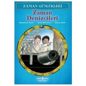 ZAMAN GÜNLÜKLERİ 10 - ZAMAN DENIZCILERI - RODERICK HUNT