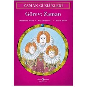ZAMAN GÜNLÜKLERİ 9 GÖREV: ZAMAN - RODERICK HUNT