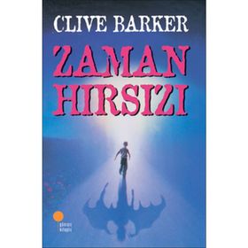 Zaman Hırsızı - Clive Barker