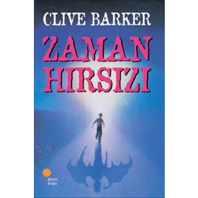 Zaman Hırsızı - Clive Barker
