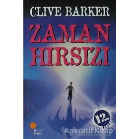 Zaman Hırsızı - Clive Barker
