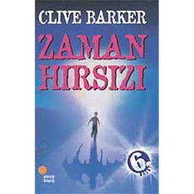 Zaman Hırsızı - Clive Barker