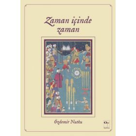Zaman İçinde Zaman - Özdemir Nutku