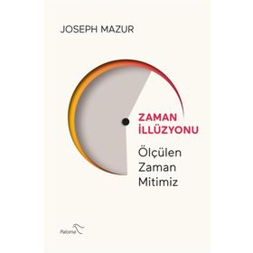 Zaman İllüzyonu - Joseph Mazur
