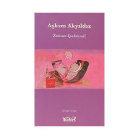 ZAMAN İPEKTENDI - AŞKIM AKYILDIZ