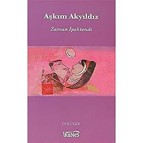 ZAMAN İPEKTENDI - AŞKIM AKYILDIZ