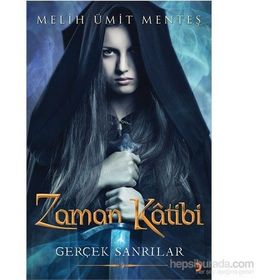 Zaman Katibi - Melih Ümit Menteş