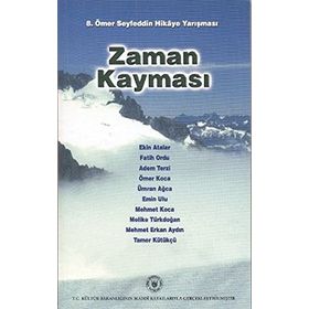 ZAMAN KAYMASI 8. ÖMER SEYFEDDIN HIKÂYE YARIŞMASI - GENEL