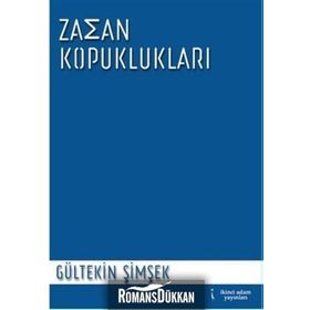Zaman Kopuklukları - Gültekin Şimşek