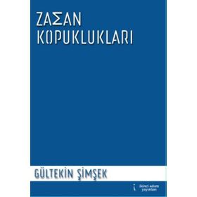 Zaman Kopuklukları - Gültekin Şimşek