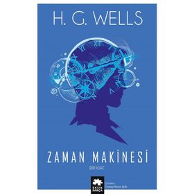 Zaman Makinesi Bir İcat - H. G. Wells