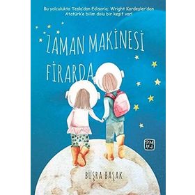 Zaman Makinesi Firarda - Büşra Başak