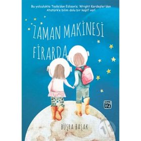 Zaman Makinesi Firarda - Büşra Başak