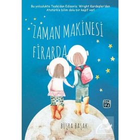 Zaman Makinesi Firarda - Büşra Başak