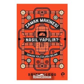 Zaman Makinesi Nasıl Yapılır? - Brian Clegg