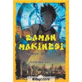Zaman Makinesi - Semiha Ulu