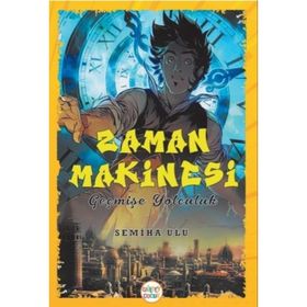 Zaman Makinesi - Semiha Ulu