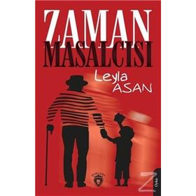 Zaman Masalcısı - Leyla Asan