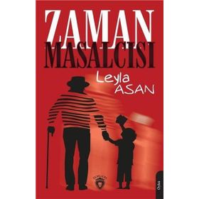Zaman Masalcısı - Leyla Asan