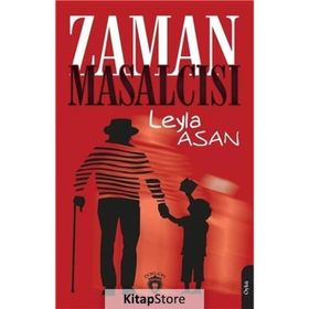 Zaman Masalcısı - Leyla Asan