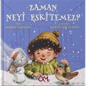 Zaman Neyi Eskitemez? Neslihan Yaşaroğlu