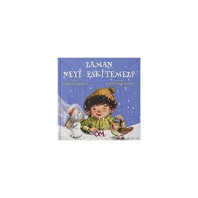 Zaman Neyi Eskitemez? Neslihan Yaşaroğlu