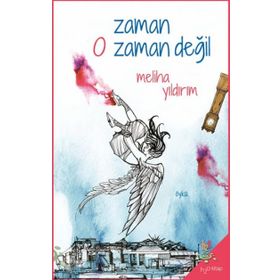 Zaman O Zaman Değil - Meliha Yıldırım
