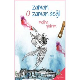 Zaman O Zaman Değil - Meliha Yıldırım