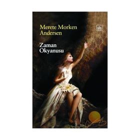 ZAMAN OKYANUSU - MERETE MORKEN ANDERSEN