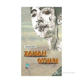 Zaman Oyunu - Belgin Önal
