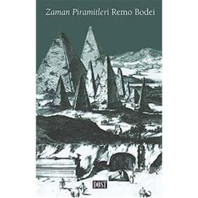 ZAMAN PIRAMITLERI - REMO BODEI