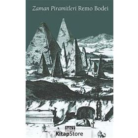 ZAMAN PIRAMITLERI - REMO BODEI