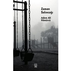 Zaman Salıncağı-Luna Yayınları