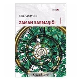 ZAMAN SARMAŞIĞI - KIBAR AYAYDIN