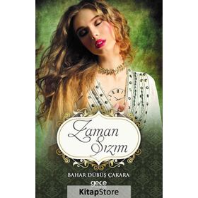 Zaman Sızım - Bahar Dübüş Çakara