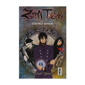 ZAMAN TOZLARI GIZEMLI EVREN - SADIK YEMNI