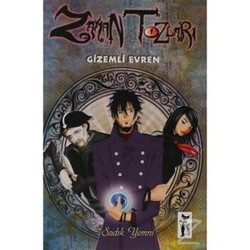 ZAMAN TOZLARI GIZEMLI EVREN - SADIK YEMNI