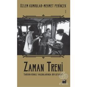 Zaman Treni - Özlem Kumrular Mehmet Perinçek