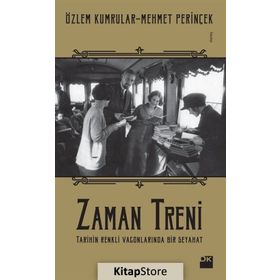 Zaman Treni - Özlem Kumrular Mehmet Perinçek