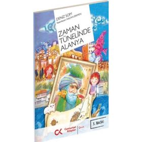 ZAMAN TÜNELİNDE ALANYA - DENIZ SOM