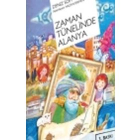 ZAMAN TÜNELİNDE ALANYA - DENIZ SOM