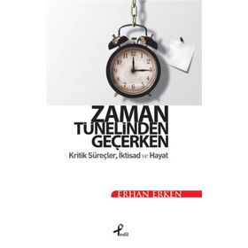Zaman Tünelinden Geçerken - Erhan Erken
