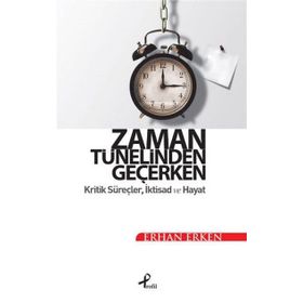 Zaman Tünelinden Geçerken - Erhan Erken